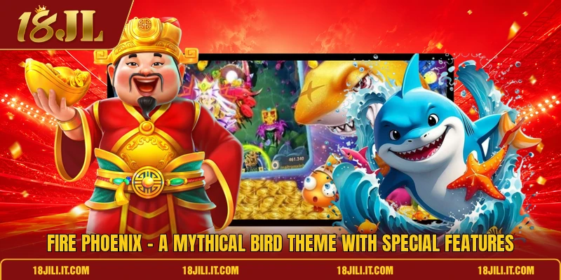 Fire Phoenix - A Mythical Bird Theme With Special Features