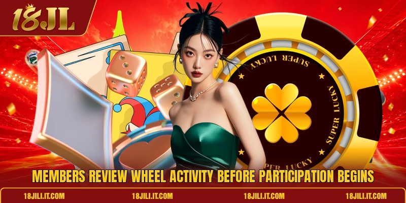 Members review wheel activity before participation begins