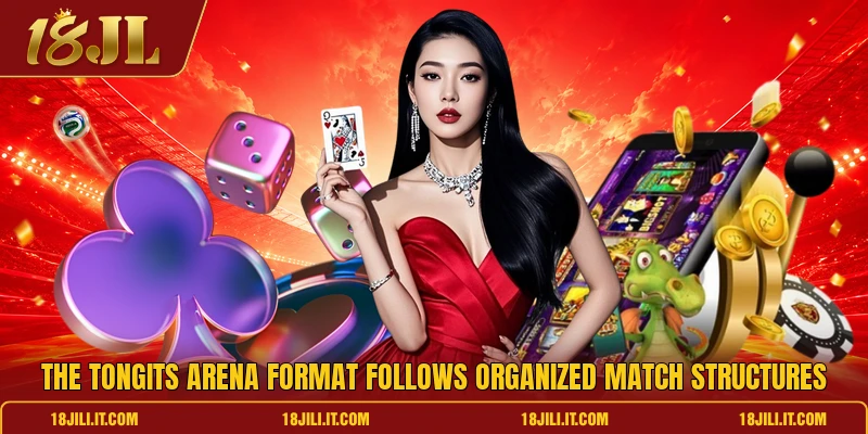 The tongits arena format follows organized match structures