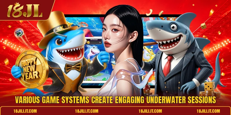 Various game systems create engaging underwater sessions